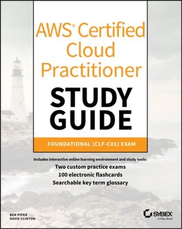 AWS Certified Cloud Practitioner Study Guide : CLF-C01 Exam