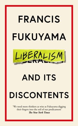 Liberalism and Its Discontents