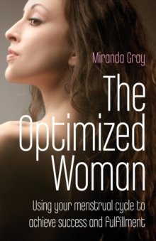 The Optimized Woman