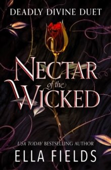 Nectar of the Wicked