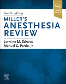 Miller's Anesthesia Review, 4th Edition