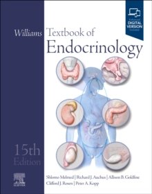 Williams Textbook of Endocrinology, 15th Edition