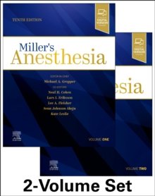 Miller's Anesthesia, 2-Volume Set, 10th Edition