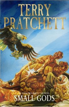 Small Gods : (Discworld Novel 13)