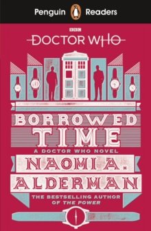 Penguin Readers Level 5: Doctor Who: Borrowed Time