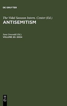 Antisemitism Volume 20 2004