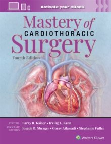 Mastery of Cardiothoracic Surgery