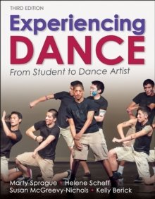 Experiencing Dance : From Student to Dance Artist