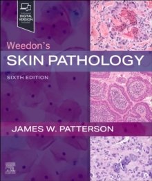 Weedon's Skin Pathology, 6th Edition