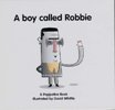 Boy Called Robbie, The