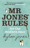 Mr Jones Rules for the Modern Man