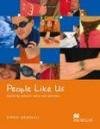 People Like Us Student`s Book