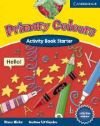 Primary Colours Activity Book Starter