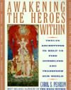 Awakening the Heroes Within