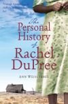 Personal History of Rachel DuPree, The