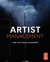 Artist Management for the Music Business