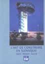 L`Art de Construire en Slovaquie