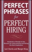 Perfect Phrases for Perfect Hiring