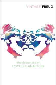 The Essentials Of Psycho-Analysis