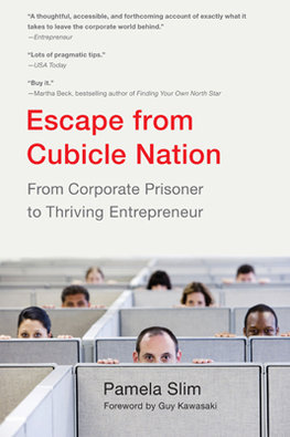 Escape from Cubicle Nation