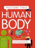 Picture This! Human Body