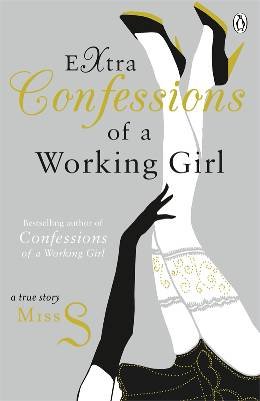 Extra Confessions of a Working Girl