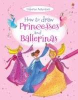 How to Draw Princesses and Ballerinas