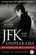 JFK and the Unspeakable