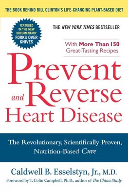 Prevent and Reverse Heart Disease