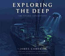 Exploring the Deep: The Titanic Expeditions 