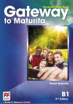 Gateway to Maturita B1 2/e Studenťs Book Pack