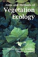 Aims and Methods of Vegetation Ecology 