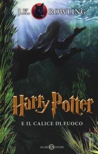 Harry Potter 04 e il calice di fuoco