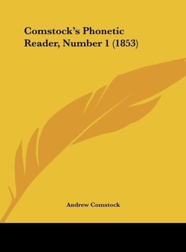 Comstock's Phonetic Reader, Number 1 (1853)