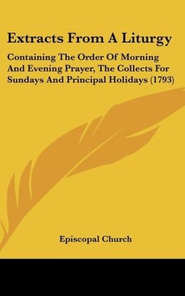 Extracts From A Liturgy