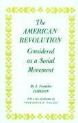 American Revolution Considered as a Social Movement