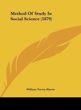 Method Of Study In Social Science (1879)