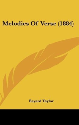 Melodies Of Verse (1884)