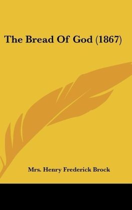 The Bread Of God (1867)