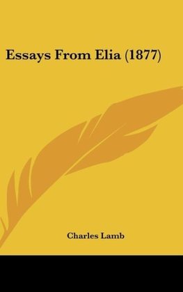 Essays From Elia (1877)