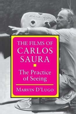 The Films of Carlos Saura