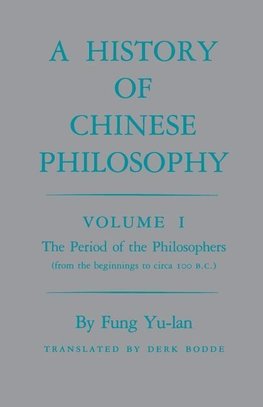 History of Chinese Philosophy, Volume 1