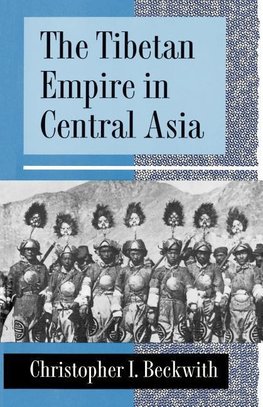 The Tibetan Empire in Central Asia