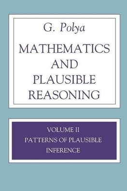 Mathematics and Plausible Reasoning, Volume 2