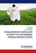 EVALUATION OF ANTIULCER ACTIVITY OF POLYHERBAL FORMULATIONS IN RATS