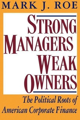 Strong Managers, Weak Owners