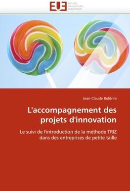 L''accompagnement des projets d''innovation