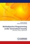 Multiobjective Programming under Generalized Invexity