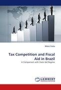 Tax Competition and Fiscal Aid in Brazil