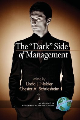 The  ""Dark"" Side of Management